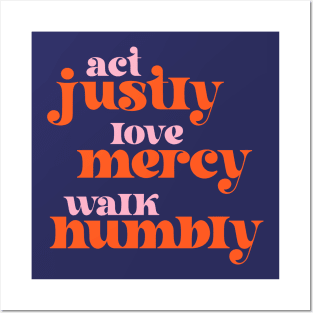 Act Justly, Love Mercy, Walk Humbly - social justice Bible (retro pink and orange) Posters and Art